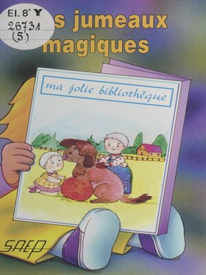 cover image of Des jumeaux magiques